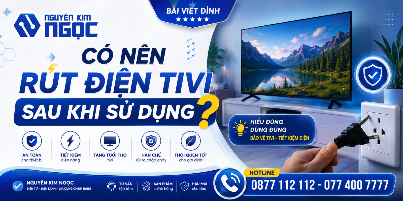 Có nên rút điện tivi khi không sửa dụng