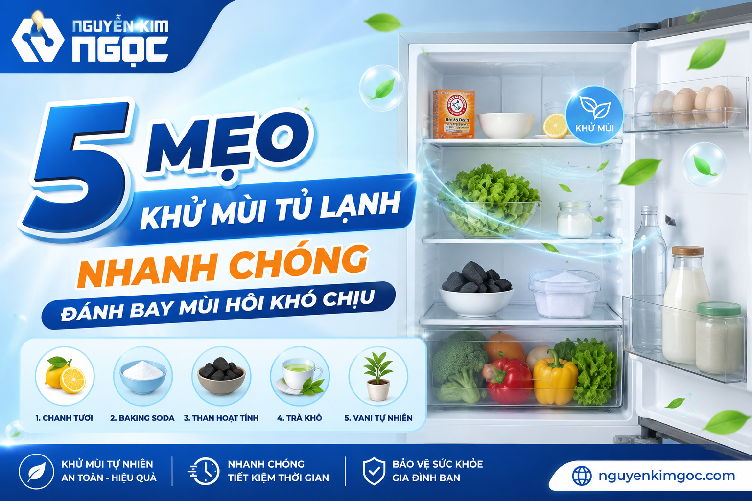 5 Mẹo Khử Mùi Tủ Lạnh Nhanh Chóng