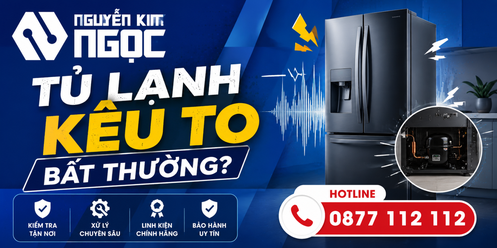 Tủ Lạnh Kêu To Bất Thường