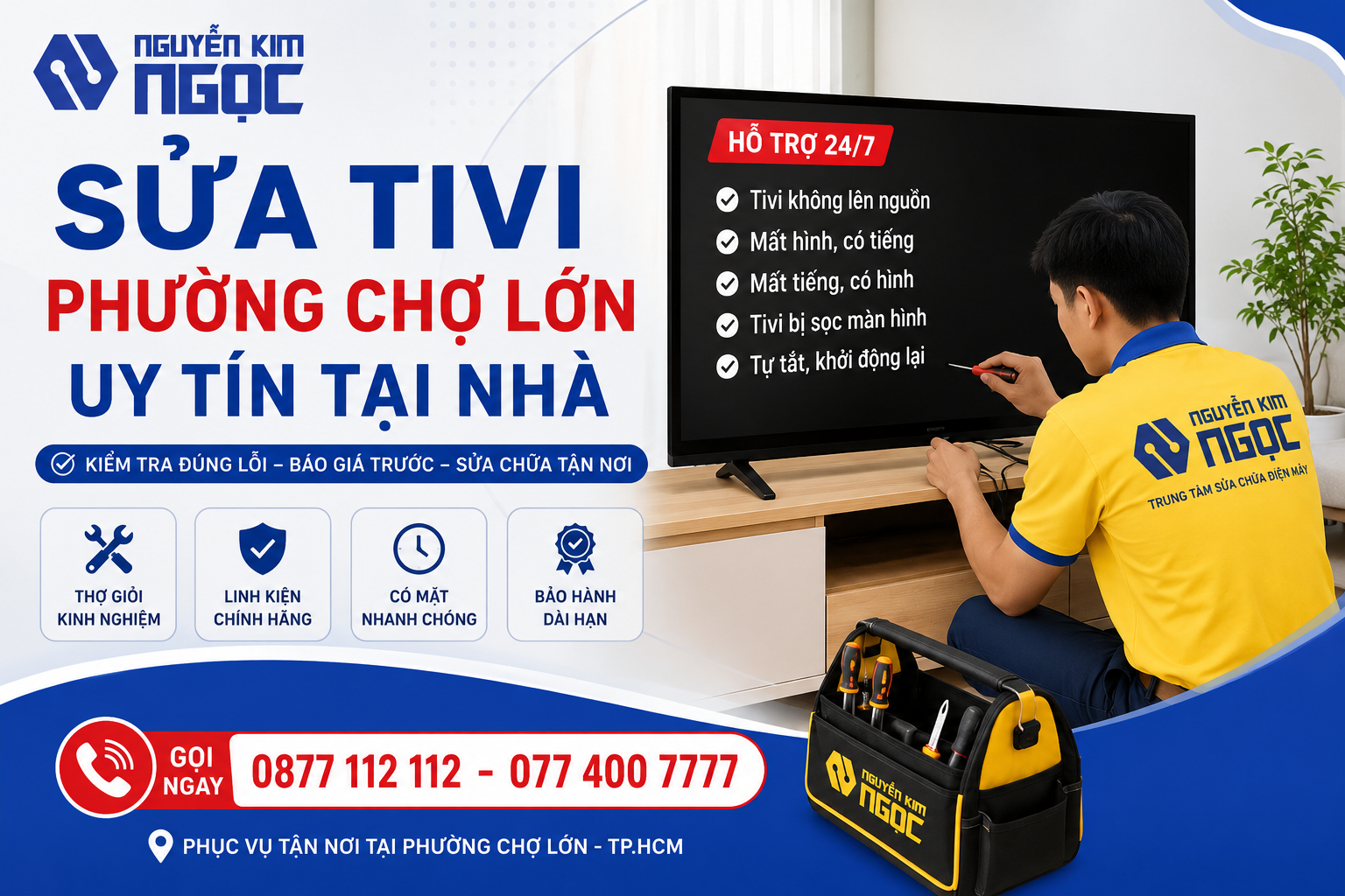 Sửa tivi Phường Chợ Lớn Uy Tín Tại Nhà