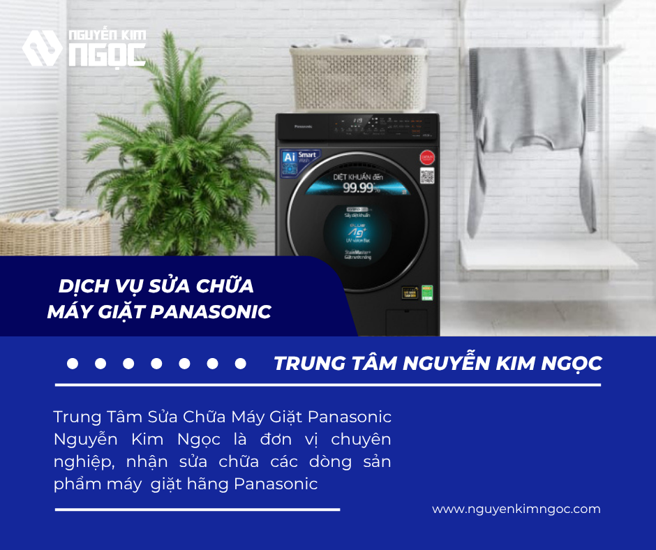 Dịch Vụ Sửa Chữa Máy Giặt Panasonic Uy Tín