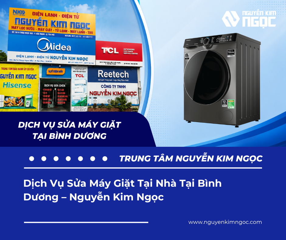 Dịch Vụ Sửa Máy Giặt Tại Nhà Tại Bình Dương