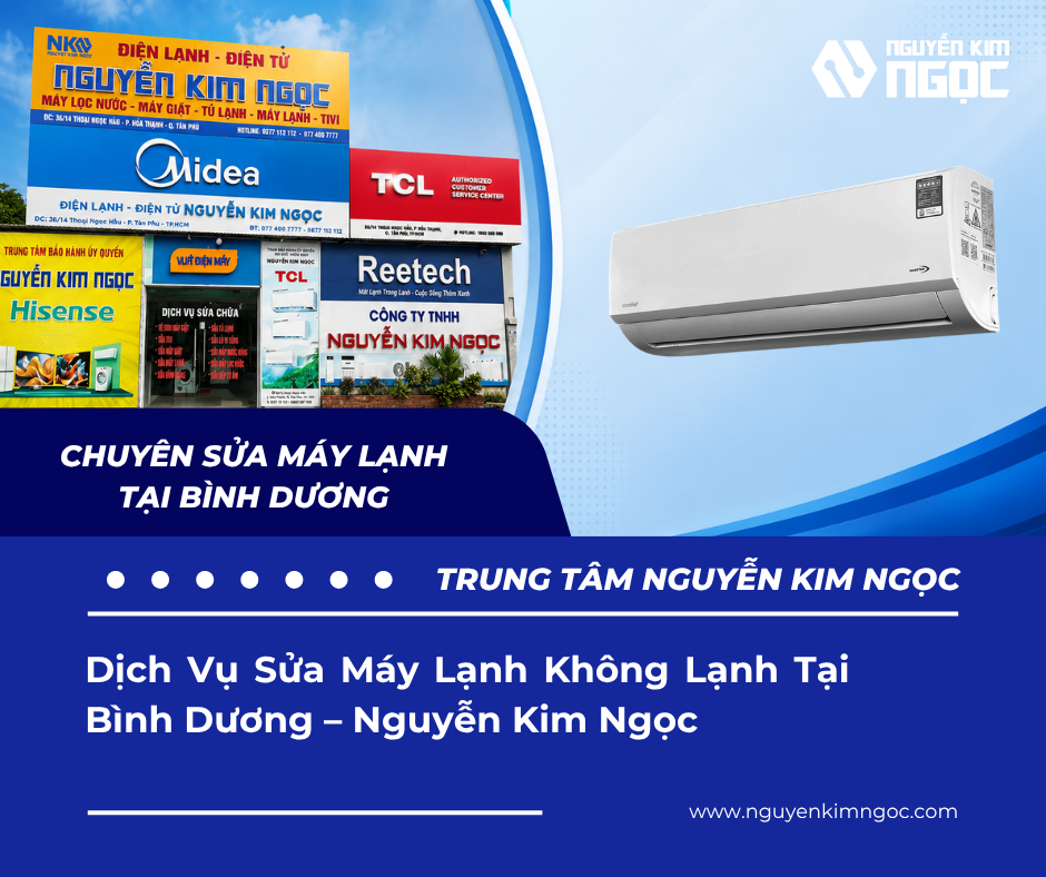 Dịch Vụ Sửa Máy Lạnh Không Lạnh Tại Bình Dương