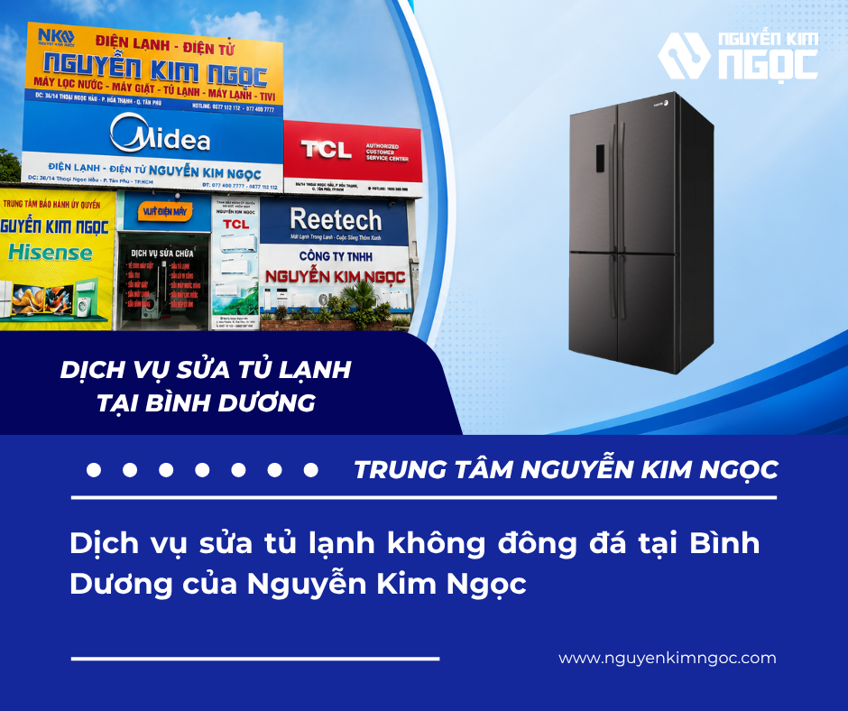 Dịch vụ sửa tủ lạnh không đông đá tại Bình Dương