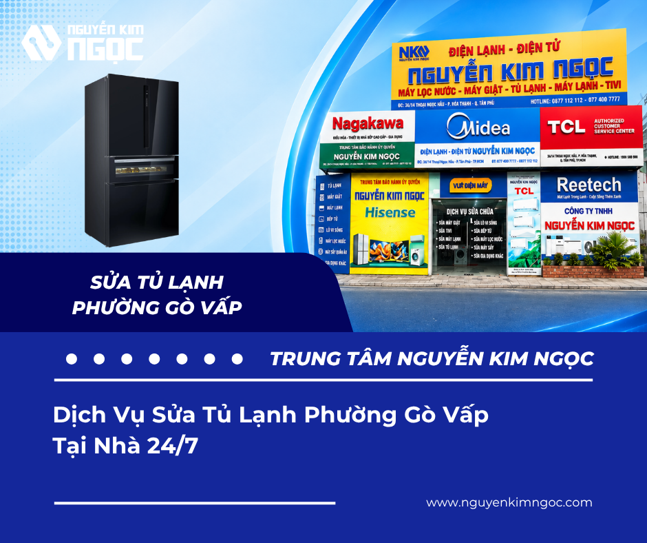 Dịch Vụ Sửa Tủ Lạnh Phường Gò Vấp Tại Nhà