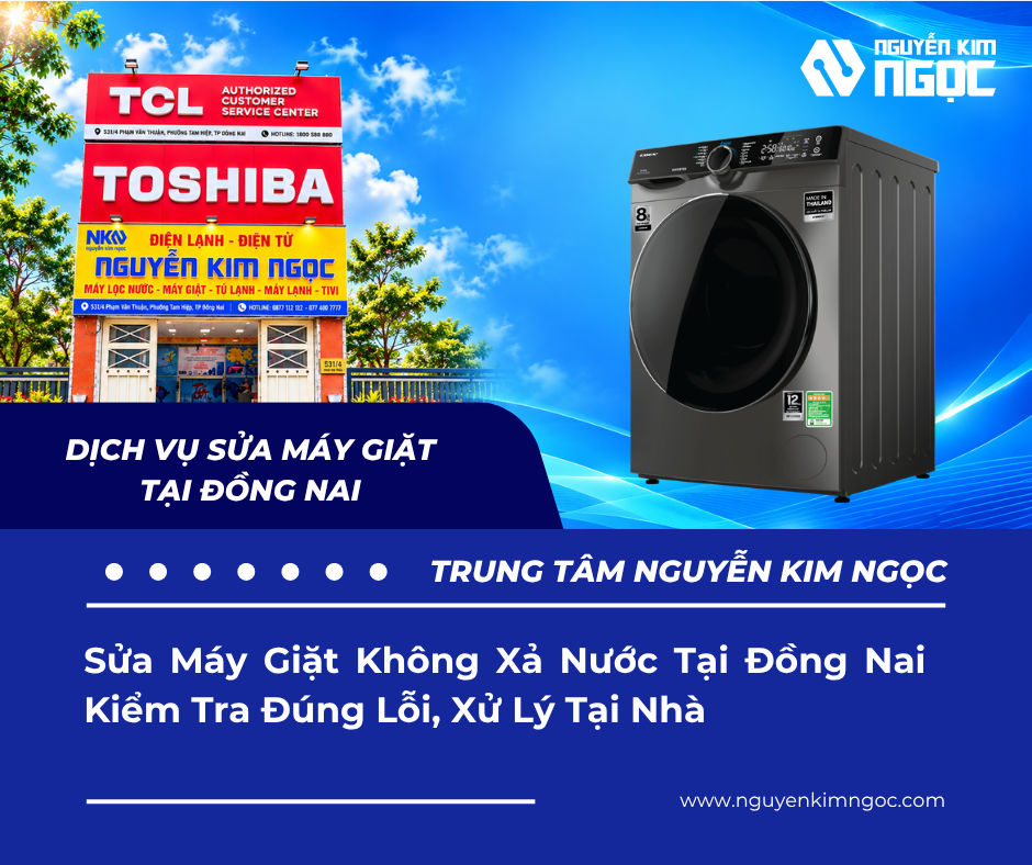 Sửa Máy Giặt Không Xả Nước Tại Đồng Nai
