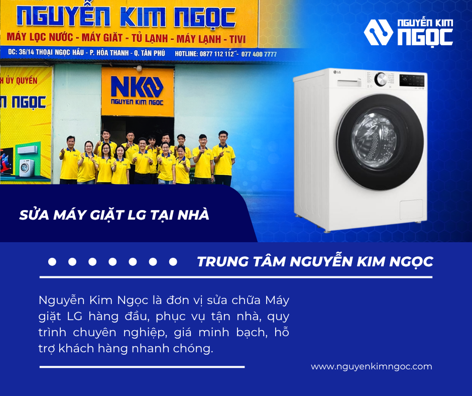 Sửa Máy Giặt LG Tại Nhà Uy Tín 24/7 Có Mặt Nhanh