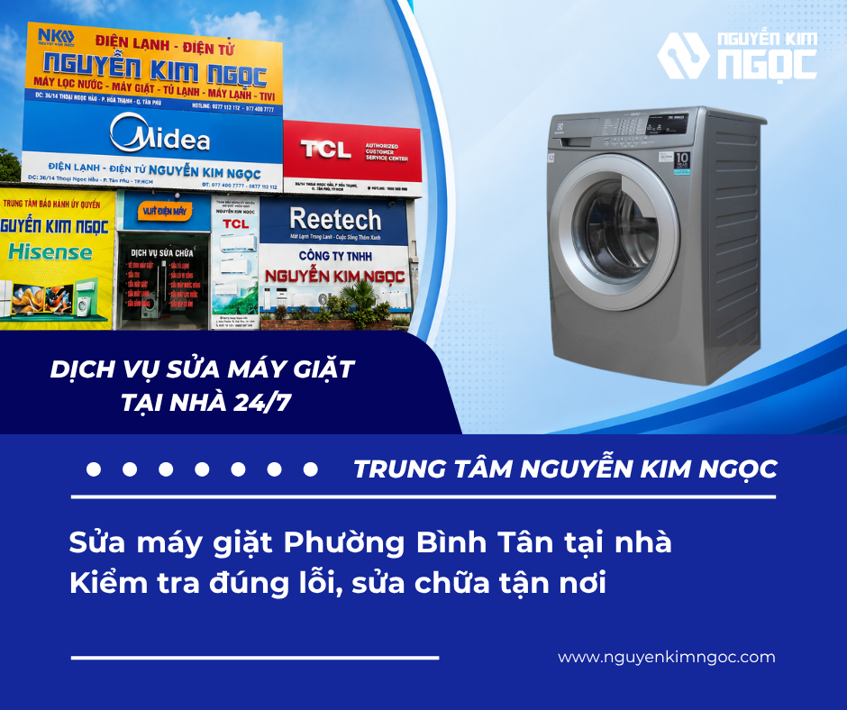 Sửa máy giặt Phường Bình Tân tại nhà 24/7
