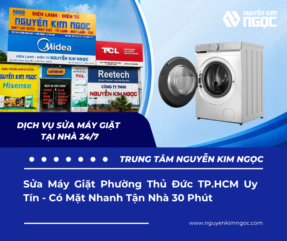 Sửa Máy Giặt Phường Thủ Đức TP.HCM Nhanh Chóng