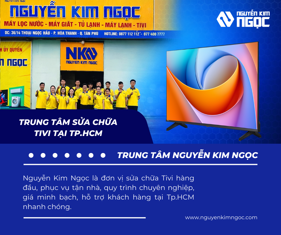 Trung Tâm Sửa Chữa Tivi Tại TP.HCM Chuyên Nghiệp
